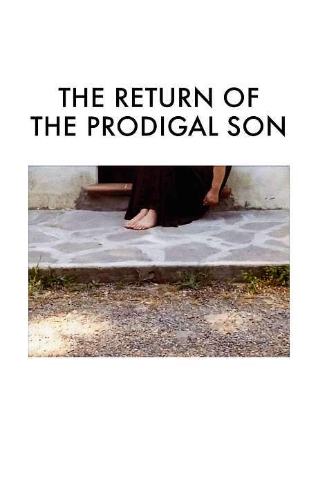 The Return of the Prodigal Son